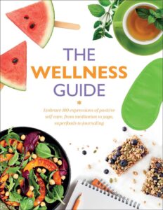 The Wellness Guide by Rachel Newcombe and Claudia Martin